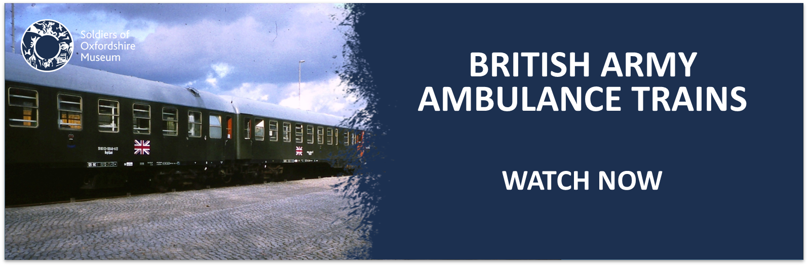 Click this banner to watch the online talk, British Army Ambulance Trains (Available from 7pm, 13 December 2022)