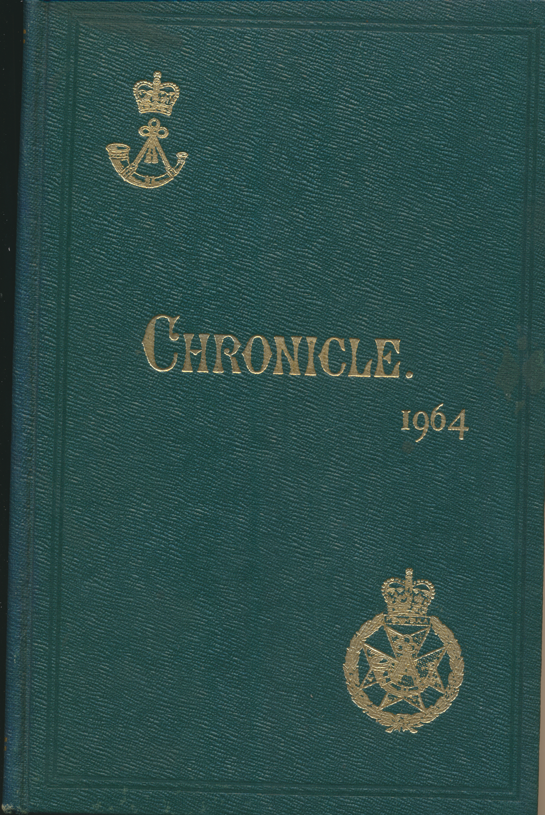 Chronicle of 1st Green Jackets, 43rd and 52nd and The Oxfordshire and Buckinghamshire Light Infantry Chronicle 1964