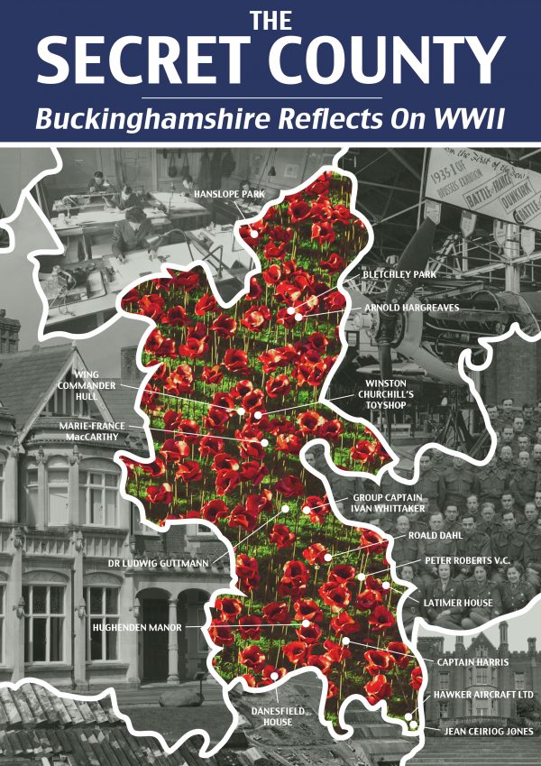 The Secret County: Buckinghamshire Reflects On WWII