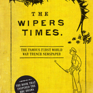 The Wipers Times (Front Cover)