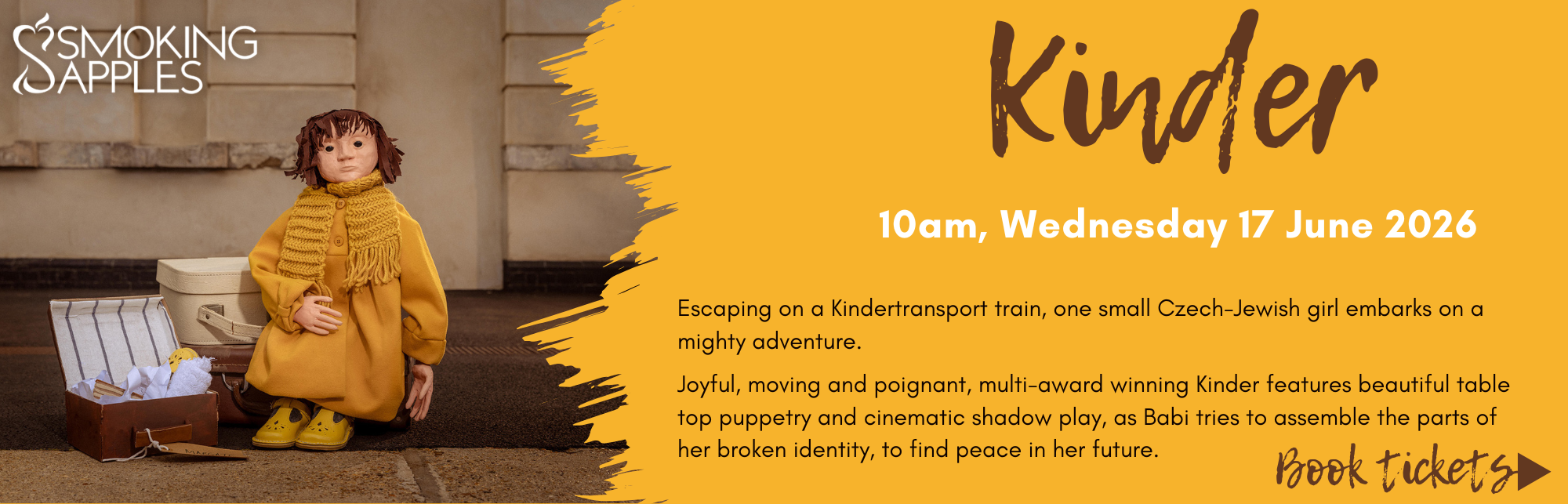 Book now for Kinder. Show Date_ 10am, WEDNESDAY 17 June 2026