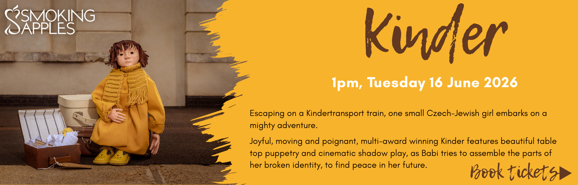 Book now for Kinder. Show Date_ 1pm, Tuesday 16 June 2026